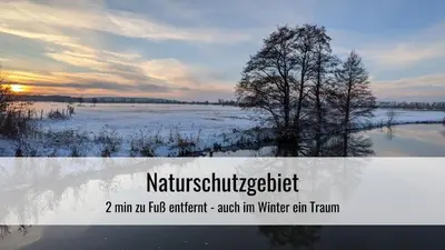 Naturlandschaft in der Nähe der Ferienwohnung